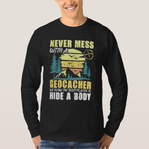 Camiseta El Geocache De La Geocalización Del Tesoro Nunca S