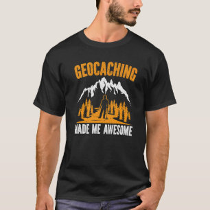 Camiseta El Geocaching Me Hizo Alegre Geocachacher Gps Al A