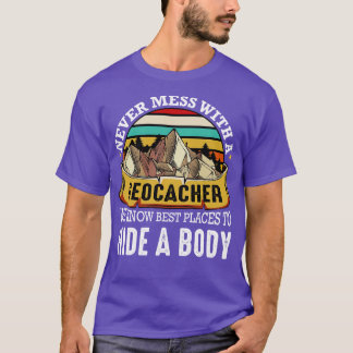Camiseta El Geocaching Nunca Se Mete Con Un Geocámara Que C