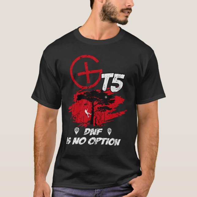 Camiseta El Geocaching T5 DNF no es una opción985 (Anverso)