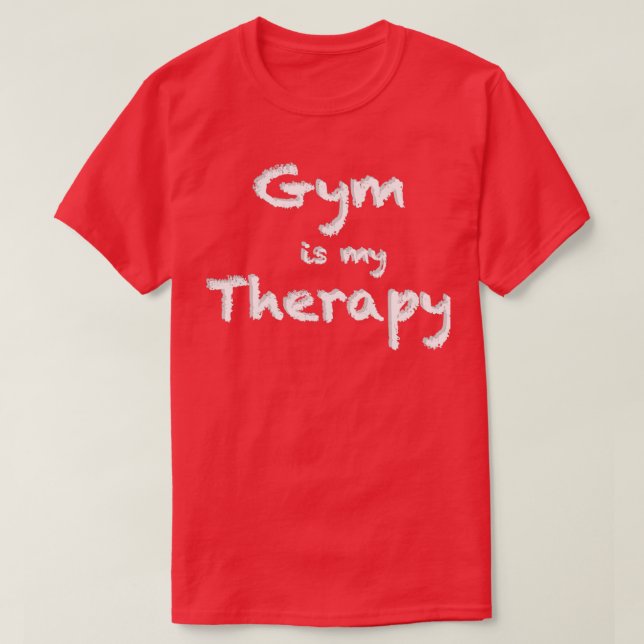 Camiseta El gimnasio es mi terapia Esencial TShirt (Diseño del anverso)