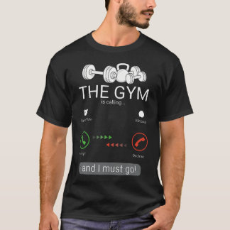 Camiseta El gimnasio está llamando, debo ir - Entrenador pe