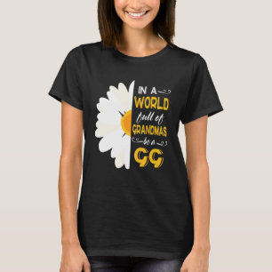 Camiseta El girasol en un mundo lleno de abuelas, sé mamá c