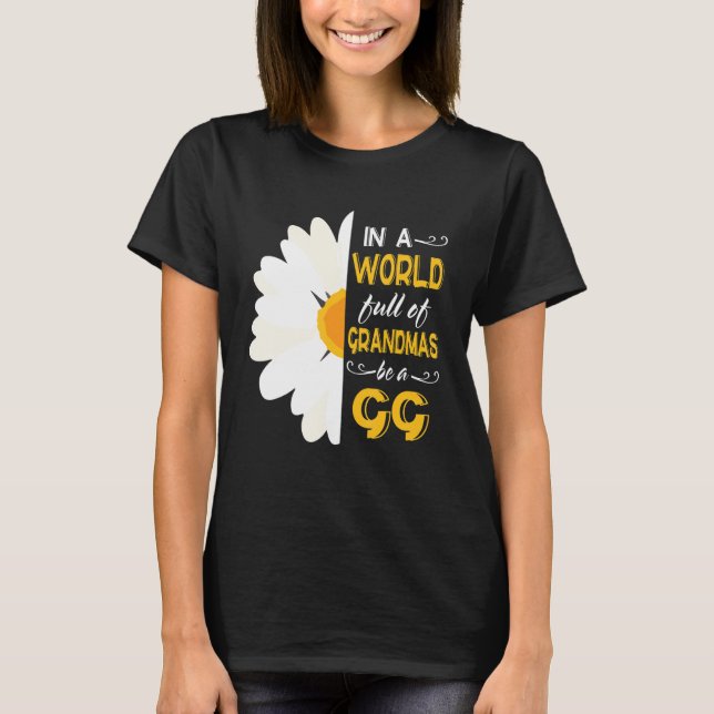 Camiseta El girasol en un mundo lleno de abuelas, sé mamá c (Anverso)