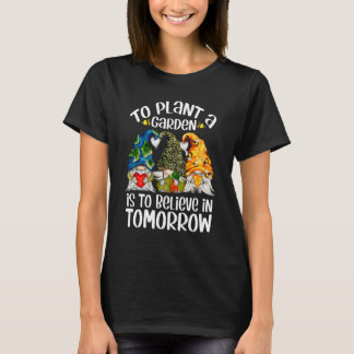 Camiseta El Gnome De La Tierra Para Plantar Un Jardín Es Cr