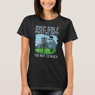 Camiseta El Golf De Disco Me Hace Feliz De No Haber Tanta S