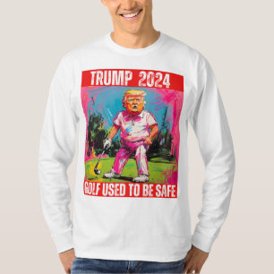 CAMISETA EL GOLF DE TRUMP 2024 SOLÍA ESTAR SEGURO
