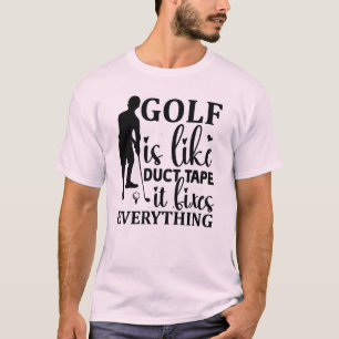 Camiseta El Golf Es Como Una Cinta Secundaria: Arregla Todo