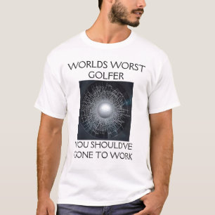 CAMISETA EL GOLFISTA PEOR DE LOS MUNDOS