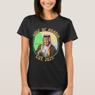Camiseta El Golfo De Arabia Este 2025 Es Divertido Trump Vi