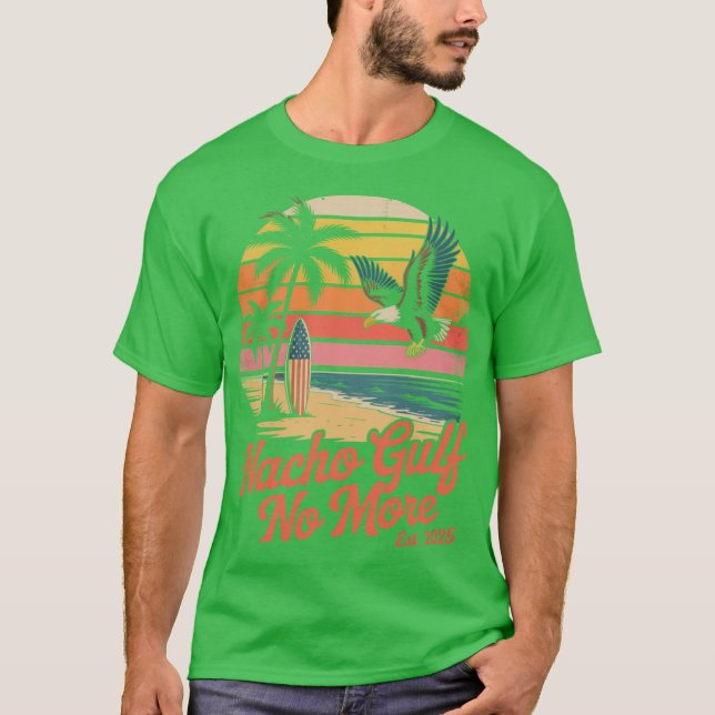 Camiseta El golfo de Nacho no más de América 4 de julio (Anverso)