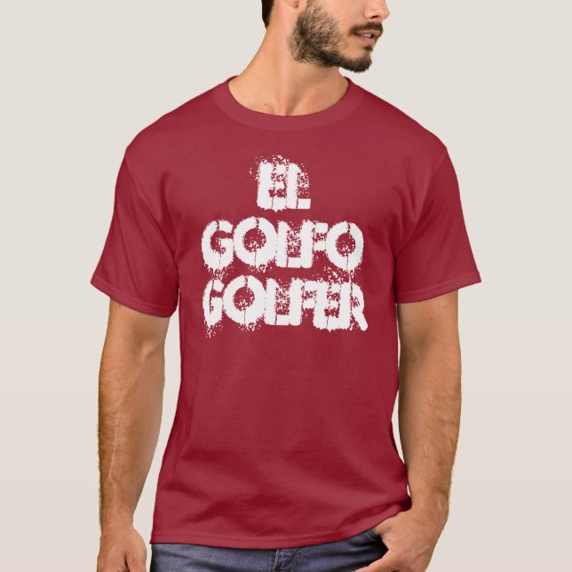 Camiseta EL Golfo, golfista (Anverso)