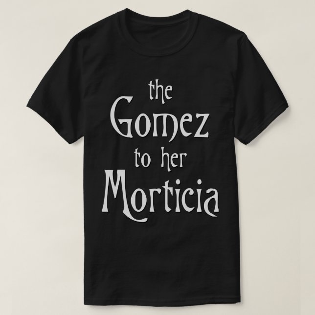 Camiseta El Gómez para su Morticia (Diseño del anverso)