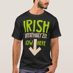 Camiseta El gracioso alcoholímetro irlandés sopla aquí a lo