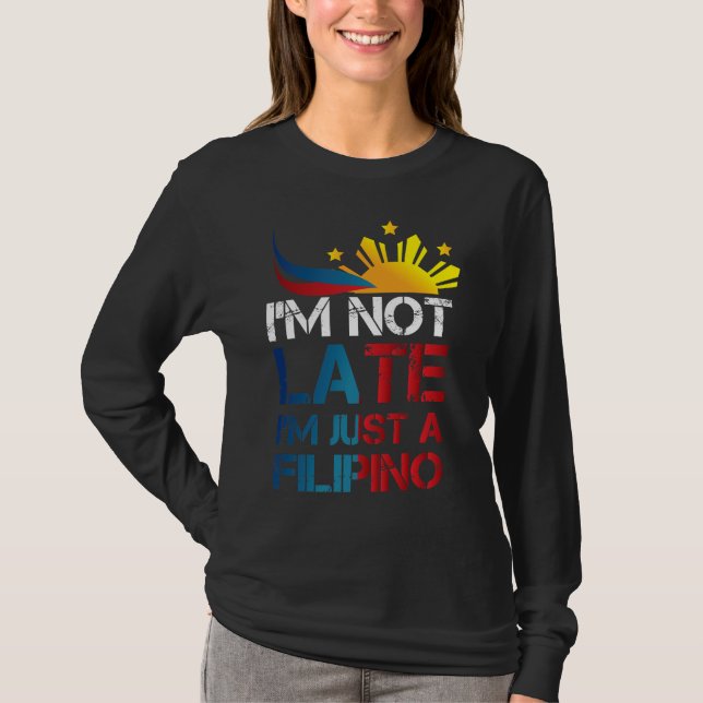 Camiseta El gracioso Chiste Pinoy Puntualidad Filipinas Fil (Anverso)