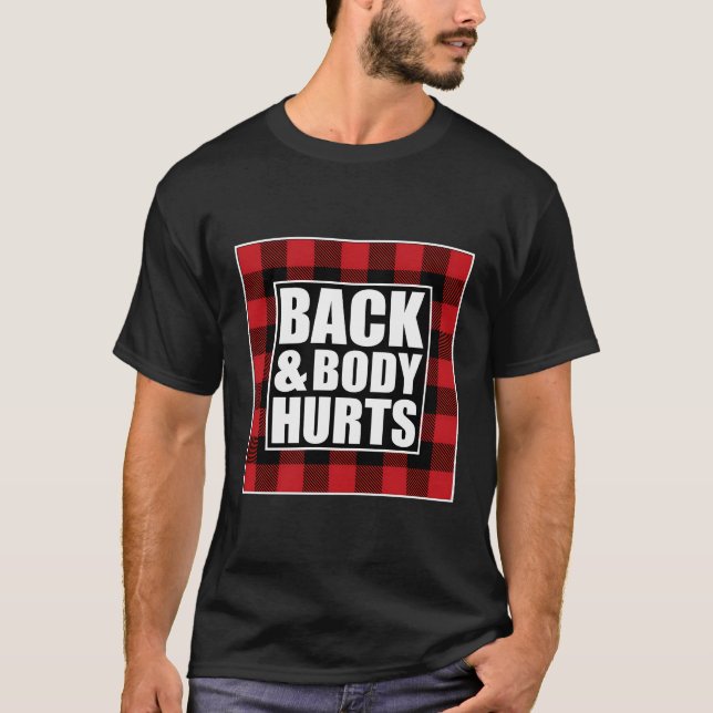 Camiseta El Gracioso Cuerpo Atrás Duele El Ejercicio De Cit (Anverso)
