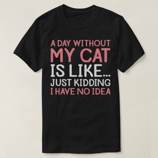 Camiseta El gracioso dueño de un gato un día sin mi gato Gu (Diseño del anverso)