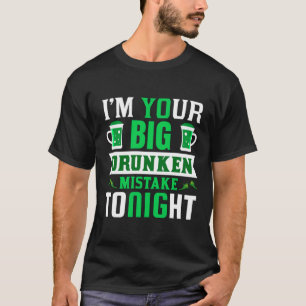 Camiseta El gracioso Fiesta de beber humor sucio de St. Pat