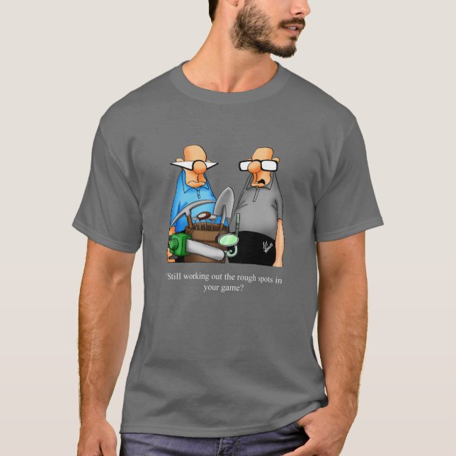Camiseta El gracioso Humor de Golf Tee Shirt Gift (Anverso)