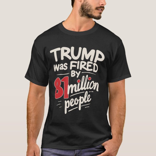 Camiseta El gracioso humor sarcástico que Trump lanzó 81 mi (Anverso)