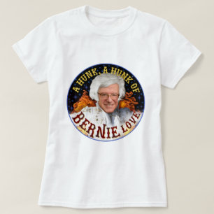 Camiseta El gracioso Hunk de Bernie Love   Sanders Presiden