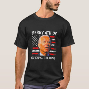 Camiseta El Gracioso Joe Biden Deslumbró A Merry 4 De Usted