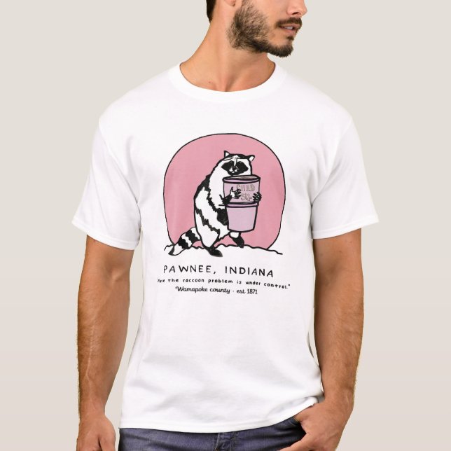 Camiseta El gracioso problema de Racoon Pawnee está bajo co (Anverso)