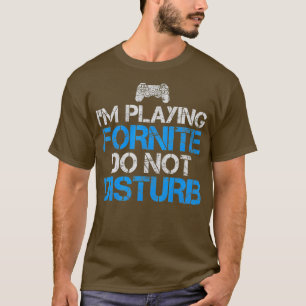 Camiseta El Gracioso Regalo De Jugador No Perturba Los Jueg