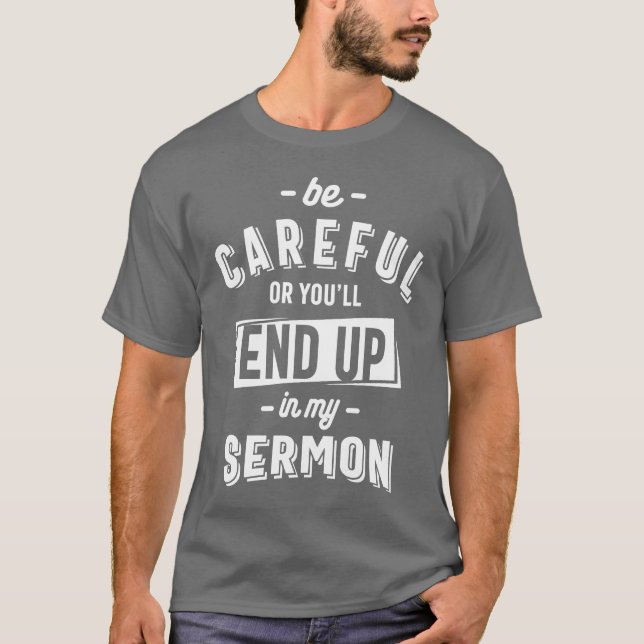 Camiseta El gracioso Sermón del Ministro Pastor de Camisas (Anverso)