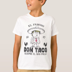 Camiseta El gracioso taco anti Trump Don Taco no es tan sut