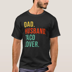 Camiseta El gracioso taco Dad legión de marido de padre mex