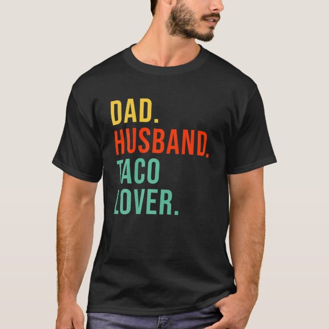 Camiseta El gracioso taco Dad legión de marido de padre mex (Anverso)