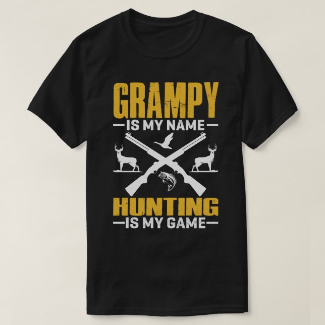 Camiseta El GRÁFICO Es Mi Nombre Cazar Es Mi Juego (Diseño del anverso)