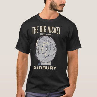Camiseta El Gran Níquel Sudbury Canadá Viaje Antiguo