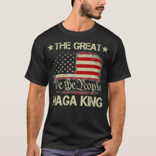 Camiseta El Gran Rey MAGA Nosotros, El Pueblo Ultra MAGA Pa