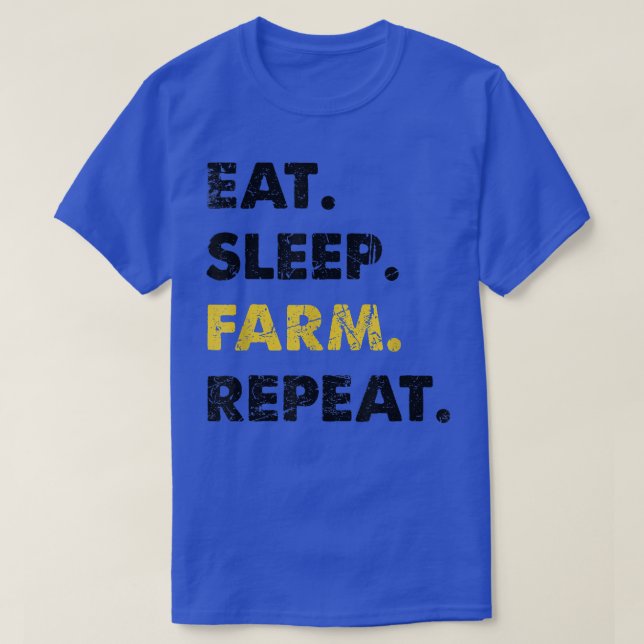 Camiseta El granjero come la granja de sueño de repetición (Diseño del anverso)