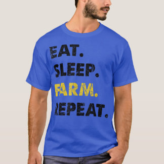 Camiseta El granjero come la granja de sueño de repetición