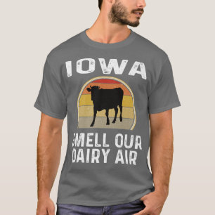 Camiseta El Granjero De Leche De Iowa Huele Nuestra Vaca Re