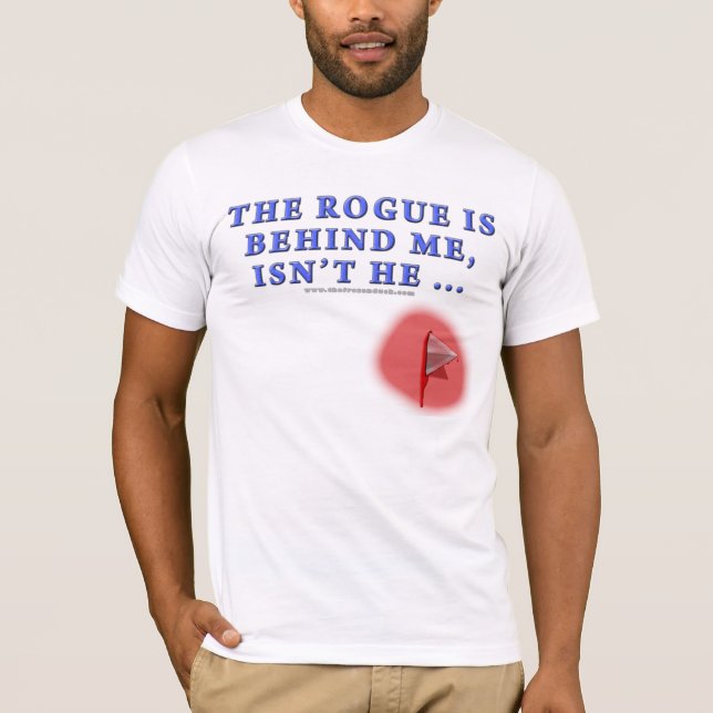 Camiseta El granuja está detrás de mí (Anverso)