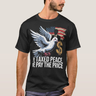 Camiseta Él gravó la paz, nosotros pagamos el precio Camise