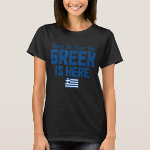 Camiseta El griego está aquí Grecia Hellas Bandera griega