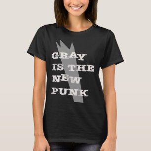 Camiseta El Gris Es El Nuevo Punk Original