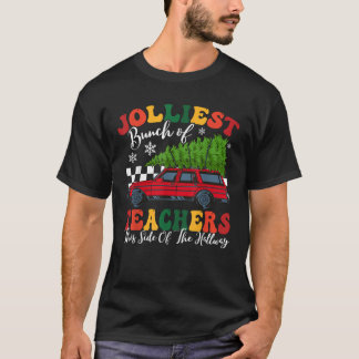 Camiseta El grupo más jovial de profesores de este lado del