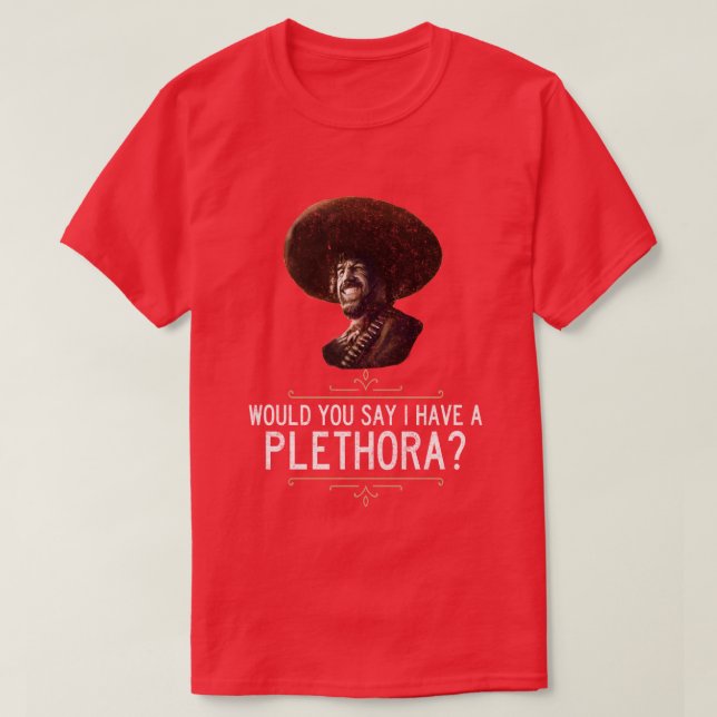 Camiseta El Guapo ¿Diría que tengo pleto? (Diseño del anverso)