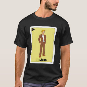 Camiseta El Guero Mexicano