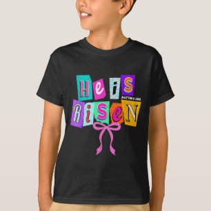 Camiseta Él ha resucitado Coqueta cristiana lazo Jesús Bibl