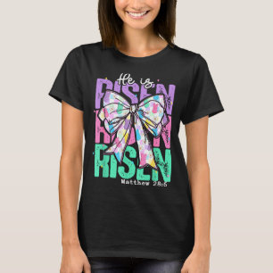 Camiseta Él ha resucitado Coquette Bow Biblia Verso Cristia