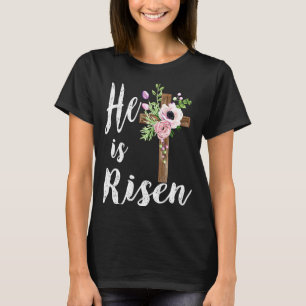 Camiseta Él Ha Resucitado Cruz Floral De Jesús Día De Pascu