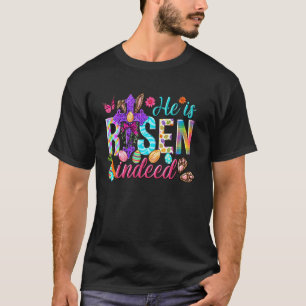Camiseta Él ha Resucitado de Verdad Jesús Cristiano Pascua