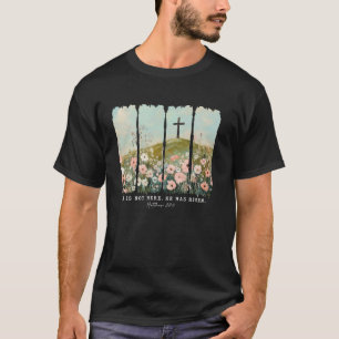 Camiseta Él ha resucitado Jesús Cristiano Primavera Pascua